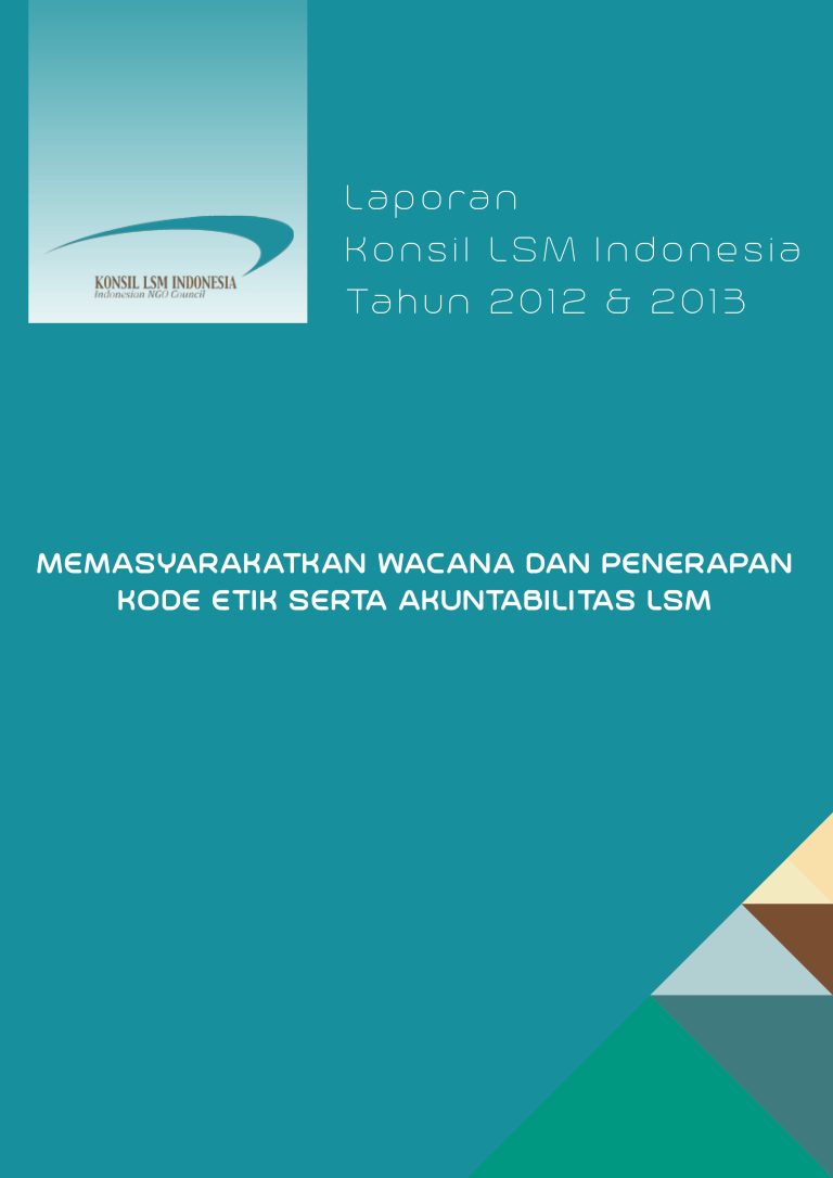 Laporan Tahunan Konsil LSM 2012 & 2013